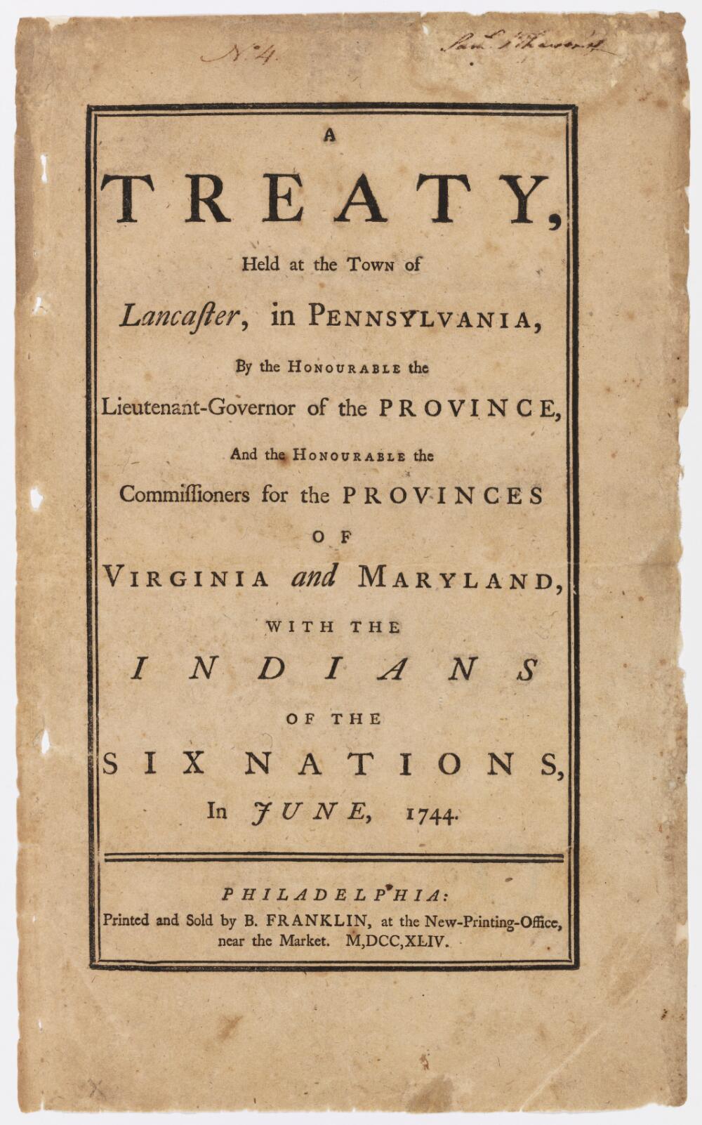 Treaty Between the Provinces of Maryland and Virginia and the Six Nations Held at Lancaster, Pennsylvania